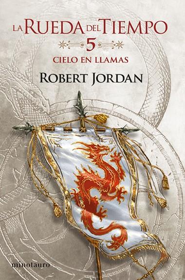 La Rueda del Tiempo #05/14. Cielo en Llamas | 9788445007044 | Jordan, Robert | Librería online de Figueres / Empordà