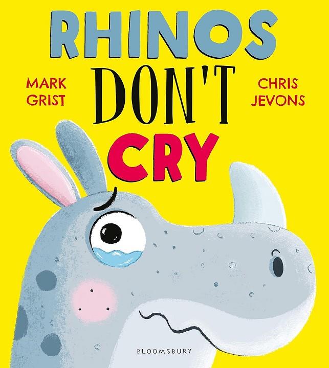 Rhinos Don't Cry | 9781526628992 | Grist, Mark/Jevons, Chris | Llibreria online de Figueres i Empordà
