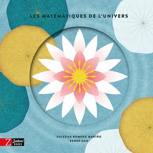 Les matemàtiques de l'univers | 9788418830365 | Romero Mariño, Soledad | Llibreria online de Figueres i Empordà