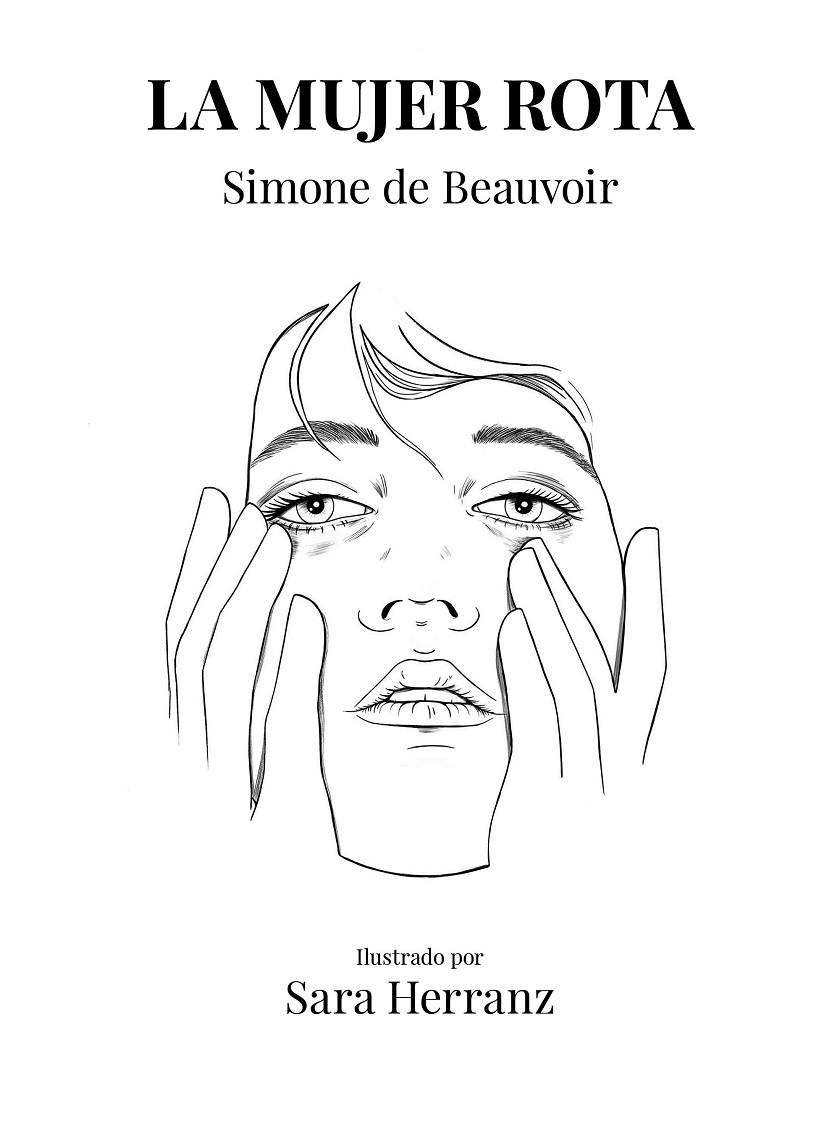 La mujer rota | 9788417858995 | Herranz, Sara/de Beauvoir, Simone | Librería online de Figueres / Empordà