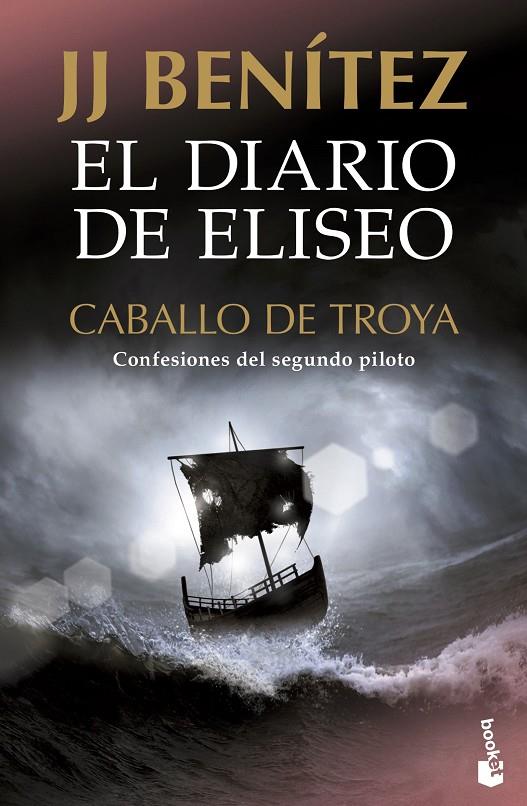 El diario de Eliseo. Caballo de Troya | 9788408231721 | Benítez, J. J. | Llibreria online de Figueres i Empordà