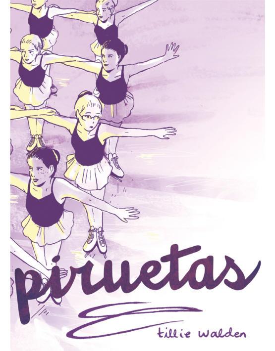 Piruetas | 9788416400812 | Walden, Tillie | Llibreria online de Figueres i Empordà