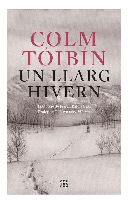 Un llarg hivern | 9788419960054 | Tóibín, Colm | Llibreria online de Figueres i Empordà