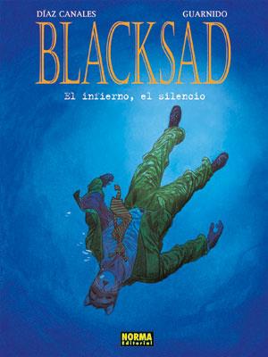 BLACKSAD #04. EL INFIERNO, EL SILENCIO | 9788467903010 | Díaz Canales, Juan/Guarnido, Juanjo | Librería online de Figueres / Empordà