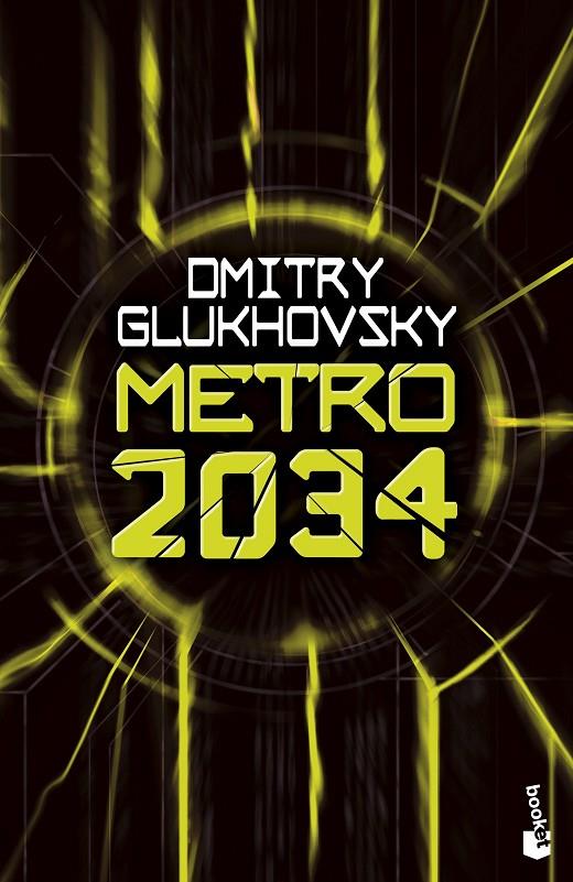 Metro 2034 | 9788445013274 | Glukhovsky, Dmitry | Llibreria online de Figueres i Empordà