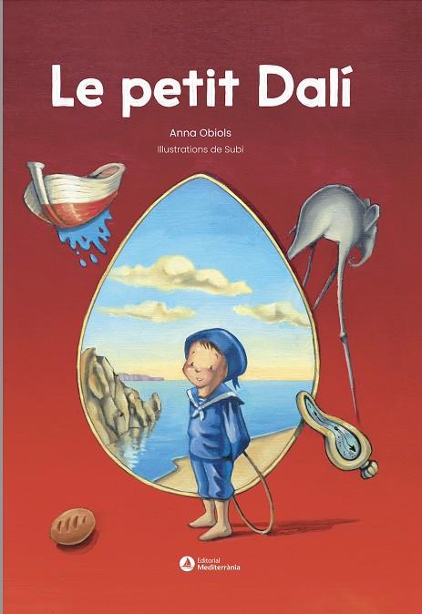 Le petit Dalí | 9788419028532 | Subirana "Subi", Joan | Llibreria online de Figueres i Empordà