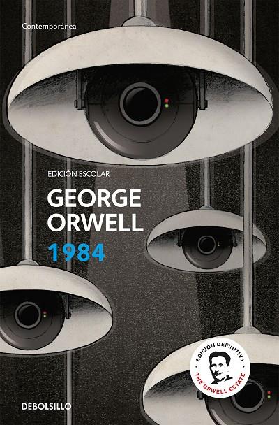 1984 (edición escolar) (edición definitiva avalada por The Orwell Estate) | 9788490328248 | Orwell, George | Llibreria online de Figueres i Empordà