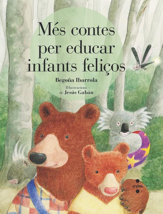 MES CONTES PER EDUCAR INFANTS FELICOS | 9788466146760 | Ibarrola, Begoña | Llibreria online de Figueres i Empordà