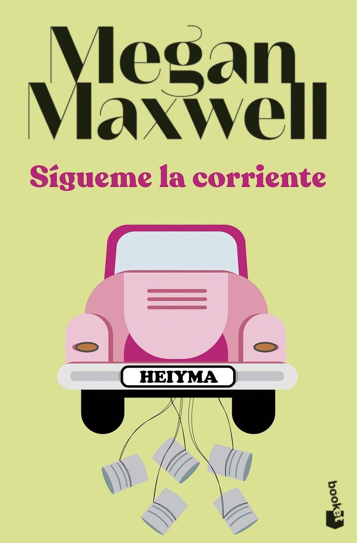 Sígueme la corriente | 9788408258704 | Maxwell, Megan | Llibreria online de Figueres i Empordà