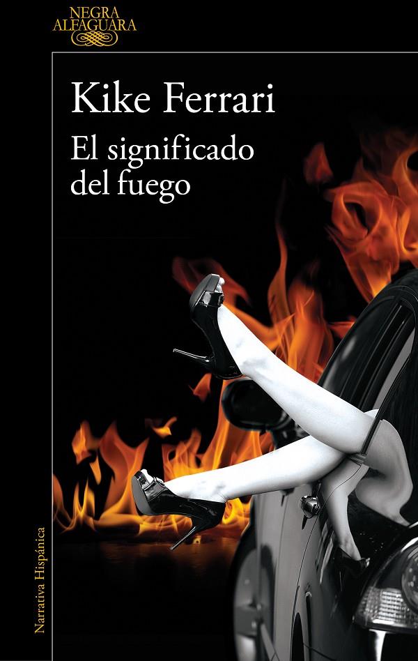 El significado del fuego | 9788420476735 | Ferrari, Kike | Llibreria online de Figueres i Empordà