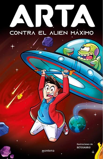 ARTA contra el alien máximo (Arta Game #03) | 9788419357922 | Game, Arta | Llibreria online de Figueres i Empordà