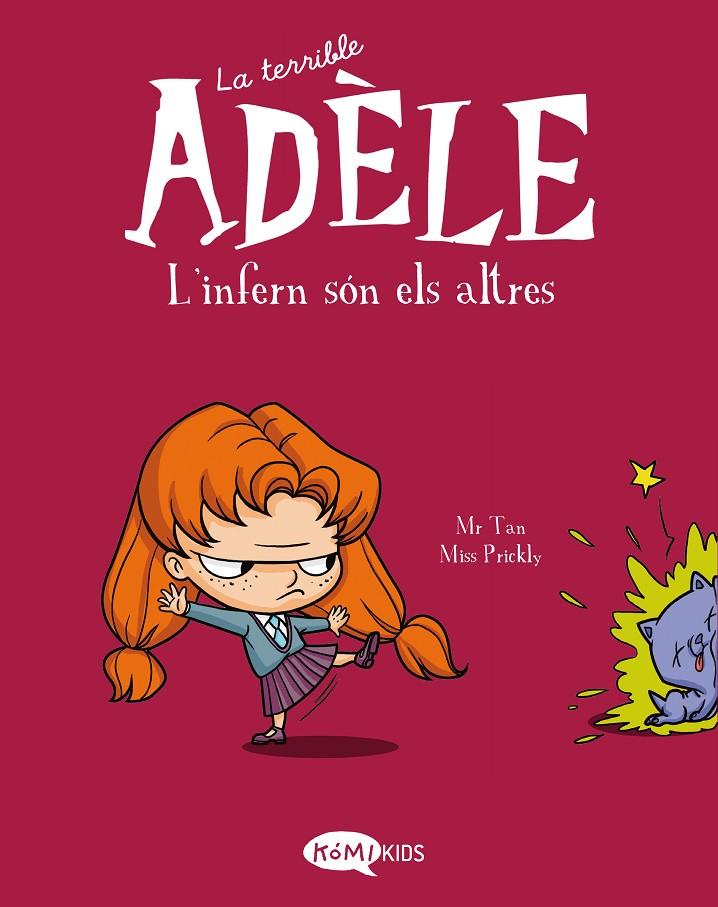 La terrible Adèle #02. L'infern, són els altres | 9788412257137 | Mr Tan | Llibreria online de Figueres i Empordà