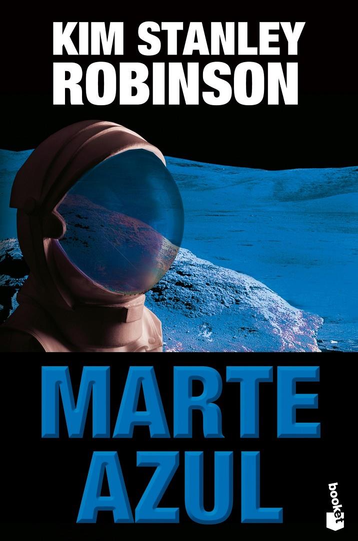 Marte Azul (Trilogia Marte 03) | 9788445001820 | Kim Stanley Robinson | Llibreria online de Figueres i Empordà