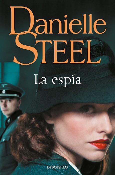 La espía | 9788466358712 | Steel, Danielle | Llibreria online de Figueres i Empordà