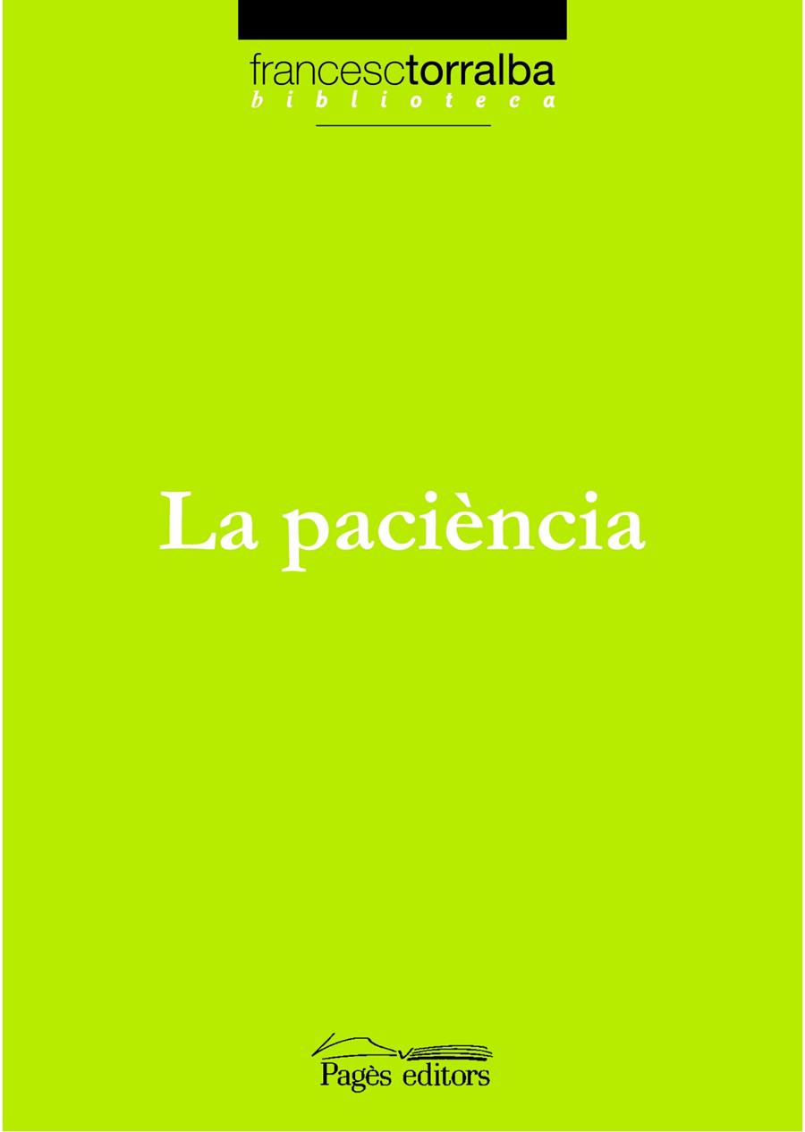 La paciència | 9788497795456 | Torralba Roselló, Francesc | Llibreria online de Figueres i Empordà