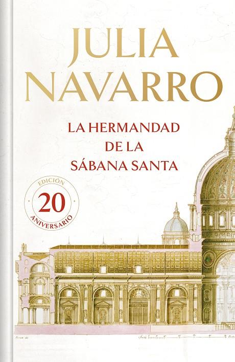 La hermandad de la Sábana Santa (edición conmemorativa limitada) | 9788466355667 | Navarro, Julia | Llibreria online de Figueres i Empordà