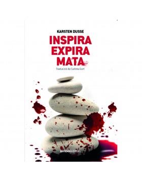 INSPIRA, RESPIRA, MATA | 9788415315995 | Dusse, Karsten | Llibreria online de Figueres i Empordà
