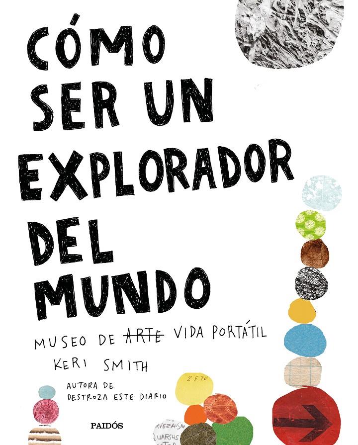 Cómo ser un explorador del mundo | 9788449335969 | Smith, Keri | Llibreria online de Figueres i Empordà