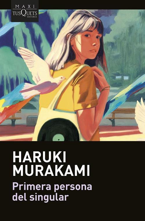 Primera persona del singular | 9788411071680 | Murakami, Haruki | Llibreria online de Figueres i Empordà
