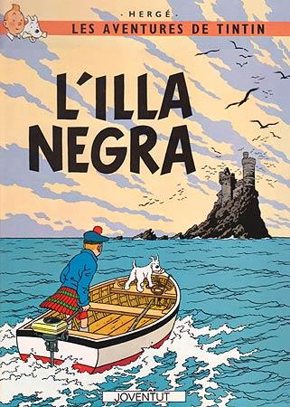 L'illa Negra (LES AVENTURES DE TINTIN CATALA #07) | 9788426110596 | HERGÉ Georges Remi | Librería online de Figueres / Empordà