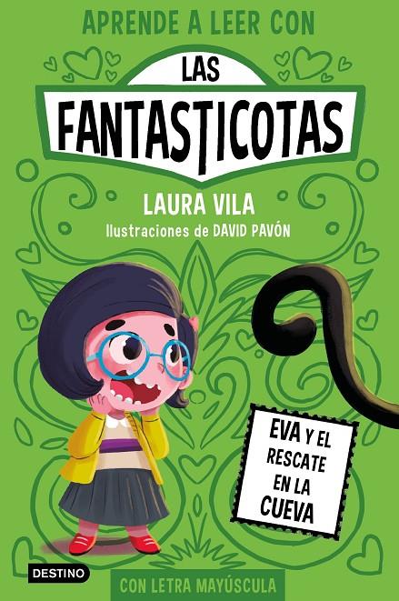 Aprende a leer con Las Fantasticotas #04. Eva y el rescate en la cueva | 9788408273080 | Vila, Laura | Llibreria online de Figueres i Empordà