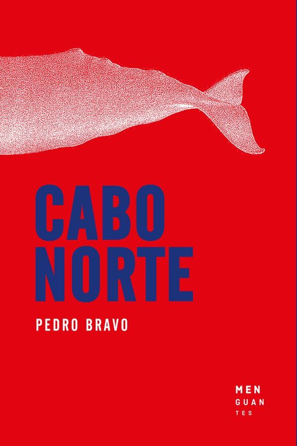 Cabo Norte | 9788494853449 | Bravo Aguilar, Pedro | Librería online de Figueres / Empordà