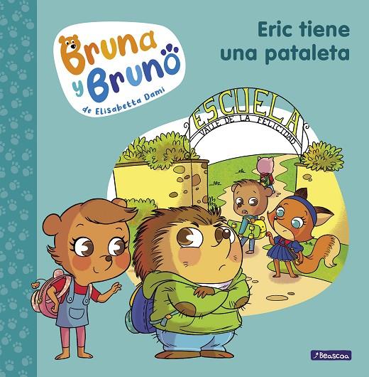 Bruna y Bruno #04. Eric tiene una pataleta | 9788448860646 | Dami, Elisabetta | Llibreria online de Figueres i Empordà