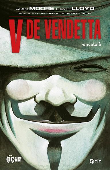V de Vendetta (Edició en catalá) | 9788418931253 | Moore, Alan | Llibreria online de Figueres i Empordà