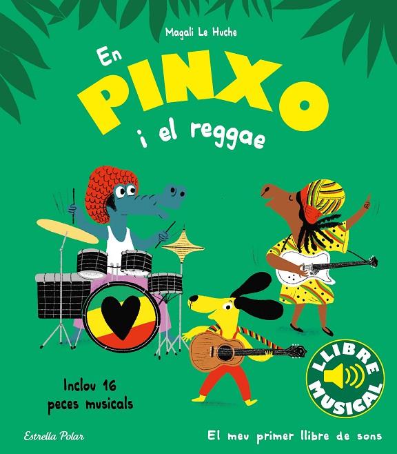 En Pinxo i el reggae. Llibre musical | 9788413894089 | Le Huche, Magali | Llibreria online de Figueres i Empordà