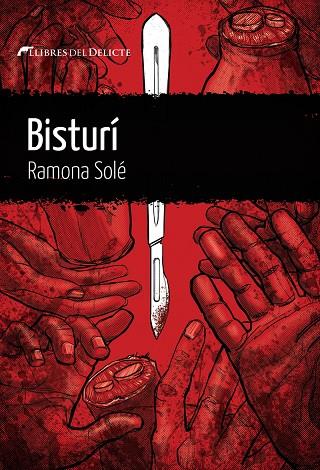 Bisturí | 9788412271843 | Solé, Ramona | Llibreria online de Figueres i Empordà