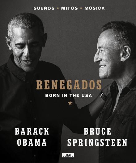 Renegados | 9788418619649 | Springsteen, Bruce/Obama, Barack | Llibreria online de Figueres i Empordà