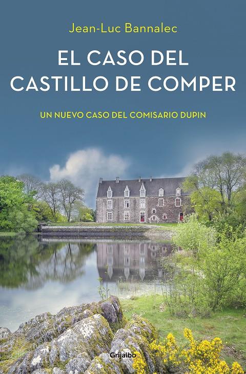 El caso del castillo de Comper (Comisario Dupin #07) | 9788425357237 | Bannalec, Jean-Luc | Llibreria online de Figueres i Empordà