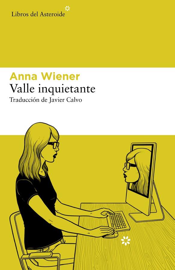Valle inquietante | 9788417977610 | Wiener, Anna | Llibreria online de Figueres i Empordà