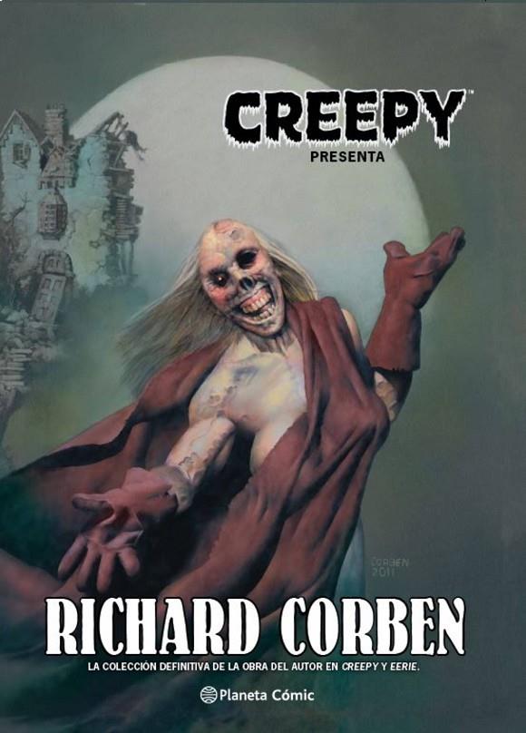 Creepy Richard Corben (nueva edición) | 9788413413419 | Corben, Richard | Llibreria online de Figueres i Empordà