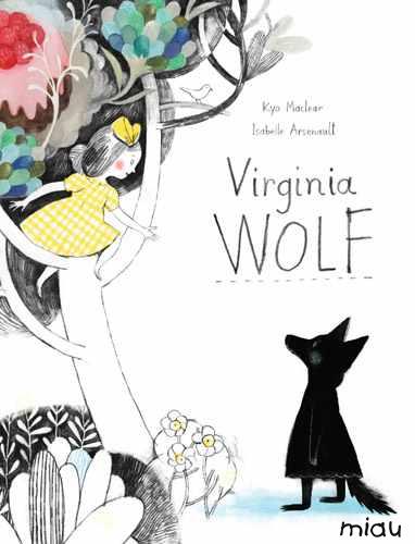 Virginia Wolf | 9788415116752 | Maclear, Kyo | Librería online de Figueres / Empordà