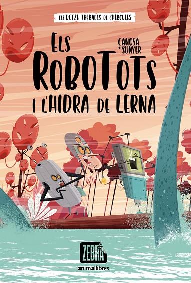 Els Robotots #01 i l'hidra de Lerna | 9788418592607 | Canosa, Oriol | Llibreria online de Figueres i Empordà