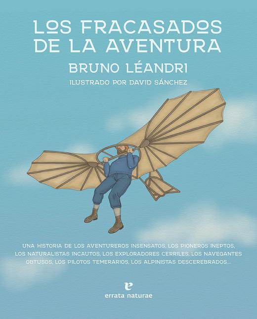 Los fracasados de la aventura | 9788419158161 | Léandri, Bruno | Llibreria online de Figueres i Empordà