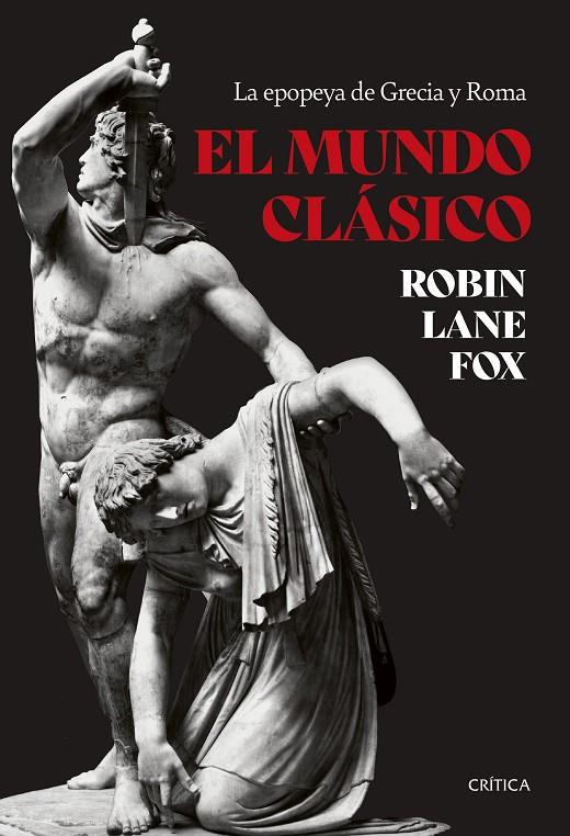 El mundo clásico | 9788491995906 | Fox, Robin Lane | Llibreria online de Figueres i Empordà