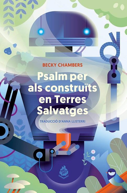 PSALM PER ALS CONSTRUÏTS EN TERRES SALVATGES (Mongi i Robot #01) | 9788412493054 | Chambers, Becky | Llibreria online de Figueres i Empordà