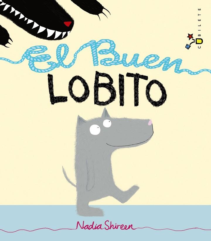 El Buen Lobito | 9788421689653 | Shireen, Nadia | Llibreria online de Figueres i Empordà