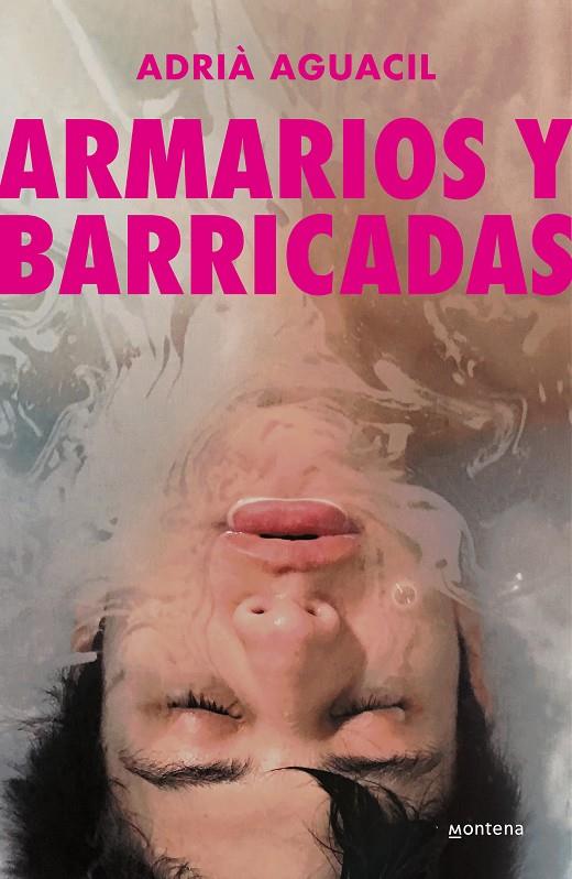 Armarios y barricadas | 9788418949937 | Aguacil Portillo, Adrià | Llibreria online de Figueres i Empordà