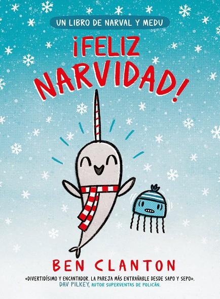 NARVAL #05. ¡Feliz Narvidad! | 9788426146892 | Clanton, Ben | Llibreria online de Figueres i Empordà