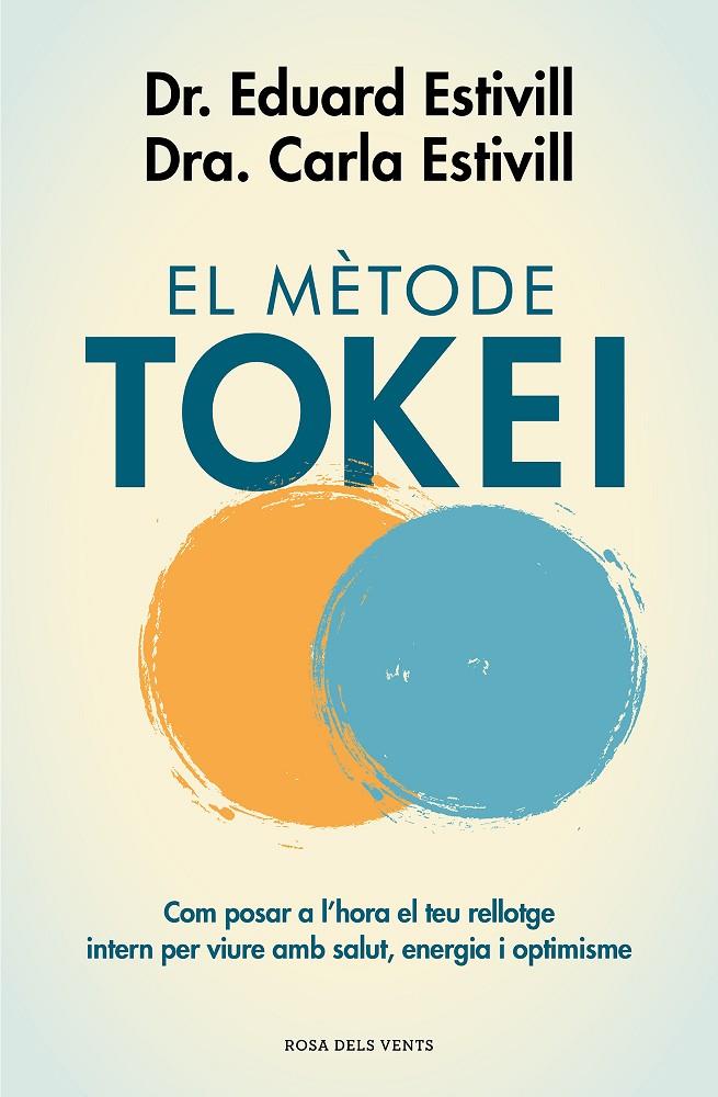 El mètode Tokei | 9788417444761 | Estivill, Dr. Eduard/Estivill, Carla | Librería online de Figueres / Empordà
