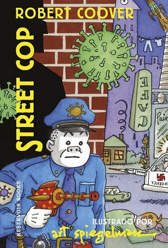 Street Cop | 9788418897580 | Spiegelman, Art/Coover, Robert | Llibreria online de Figueres i Empordà