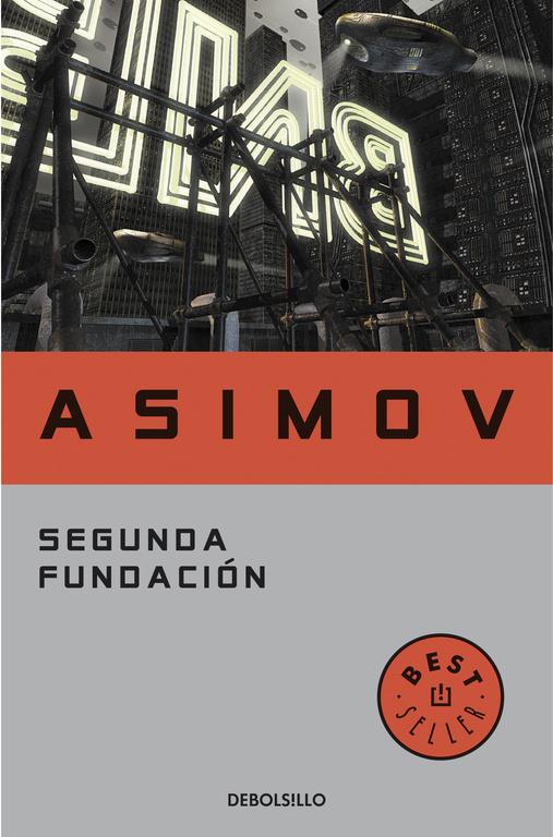 Segunda Fundación (Saga de la Fundación 13) | 9788497596763 | Asimov, Isaac | Librería online de Figueres / Empordà