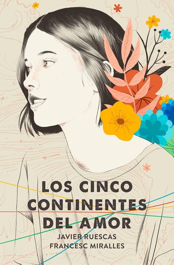 Los cinco continentes del amor | 9788417605353 | Ruescas, Javier/Miralles, Francesc | Librería online de Figueres / Empordà
