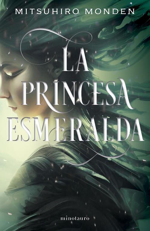 La princesa esmeralda | 9788445016237 | Monden, Mitsuhiro | Llibreria online de Figueres i Empordà