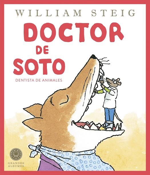 Doctor de Soto | 9788419172495 | Steig, William | Llibreria online de Figueres i Empordà