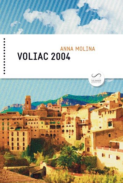 Voliac 2004 | 9788494675300 | Molina Masip, Anna | Librería online de Figueres / Empordà