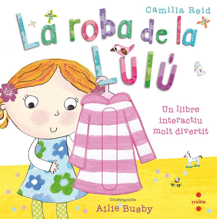 LA ROBA DE LA LULU | 9788466145213 | Reid, Camilla | Librería online de Figueres / Empordà